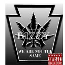Bizzy Montana - We Are Not the Same
