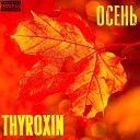 Thyroxin - Осень