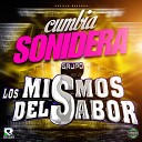 GRUPO LOS MISMOS DEL SABOR - Cumbia Sonidera