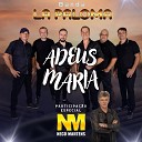 Banda La Paloma feat Neco Martens - Adeus Maria
