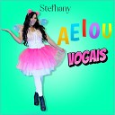 Stefhany - A E I O U Vogais