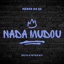 DJ Pombeats feat MC Menor da QG - Nada Mudou