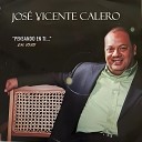 Jos Vicente Calero - Cuando un Amigo Se Va En Vivo