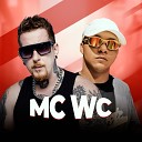 MC WC feat DJ Rhuivo - No Pi o Vou Chav o