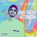 Stilnoxxx - High for the Afternoon