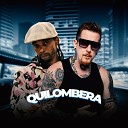 Quilombera feat DJ Rhuivo - A Tacada