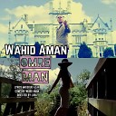 Wahid Aman - Omre Man
