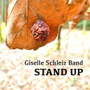 Giselle Schleiz Band - Yes You Can
