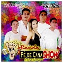 Banda P de Cana Show - Brega marcante e country Ao Vivo