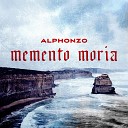 Alphonzo - Memento moria