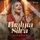 Thalyta Silva Todah Covers - Eu Sou Teu Pai Playback