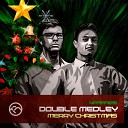 Double Medley - Merry Christmas