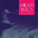 Lucien Johnson - Ancient Relics