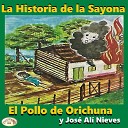 El Pollo De Orichuna Jos Al Nieves - Yo Soy El Llano
