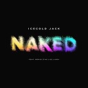 ICECOLD JACK feat. Boris (The Lis) Lisov - Naked