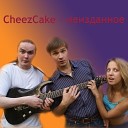 CheezCake - На автоответчик