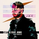 JXV feat Rodrigo Solo - Safe In Your Arms