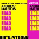 Andrew Mathers - Lima Extended Mix