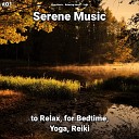 Yoga Music Relaxing Music Yoga - Serene Music Pt 2