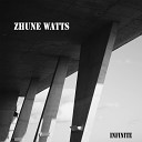 Zhune Watts - Energy That Was Not Released