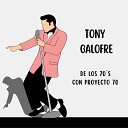 Tony Galofre - M Tristeza Es Mia