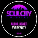 Audio Jacker - Everybody Dub Mix