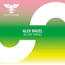 Alex Mazel - In My Mind Extended Mix