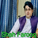 Shah farooq - Chi Khapal Watan Ta Darsham