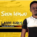 Seun Idowu - Lagos Girls