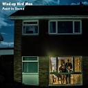 Wind up Bird man - Rubber Band