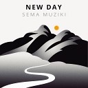 Sema Muziki - March 21st