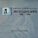 Kirlian Camera - The Last Chants