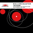 Rollercoaster NL - Keep The Frequency Clear Da Klubb Kings Happy…