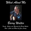 Barry Walter feat Jens Lovtag - What About Me feat Jens Lovtag