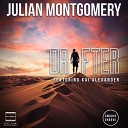 Julian Montgomery feat Kai Alexander - Drifter Smoove Groove feat Kai Alexander