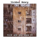 Sickboi Henry - A Day in the Office
