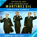 Los Hermanos Martinez Gil - Campanitas de Cristal