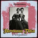 Hermanas Fleta - Ya S Que Tienes Novio Remastered