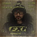 Drama Treason feat Chieffy - Testin feat Chieffy