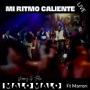Danny G Felix Malo Malo feat Marr n - Mi Ritmo Caliente En Vivo feat Marr n