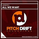 Legion - All We Want Radio Edit