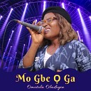 Omotola Oladoyin - Mo Gbe O Ga