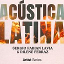 Sergio Fabian Lavia Dilene Ferraz - Esperanza