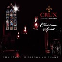Crux - Hodie Christus Natus Est