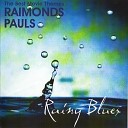 Raymond Pauls - the Drops of Pain Blues of Rain