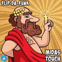 FLIP DA FUNK - Midas Touch