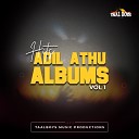 Adil Athu - Kallyanam by Adil Athu From Hits Of Adil Athu Albums Vol…