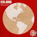 Sebb Junior - Dat Good Ol World Extended Club Mix