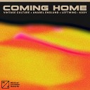 Vintage Culture x Leftwing Kody feat Anabel… - Coming Home Extended Mix