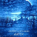 Vibespirit feat Rita Auburn - Wasted